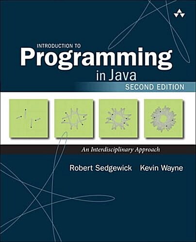Introduction to Programming in Java: An Interdisciplinary Approach (Paperback, 2)