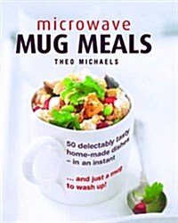 Microwave Mug Meals (Hardcover)