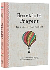 Heartfelt Prayers - Hardcover (Hardcover)