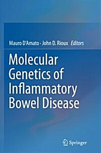 Molecular Genetics of Inflammatory Bowel Disease (Paperback, Softcover Repri)