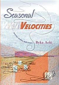 Seasonal Velocities (Paperback)