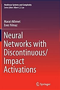 Neural Networks with Discontinuous/Impact Activations (Paperback, Softcover Repri)
