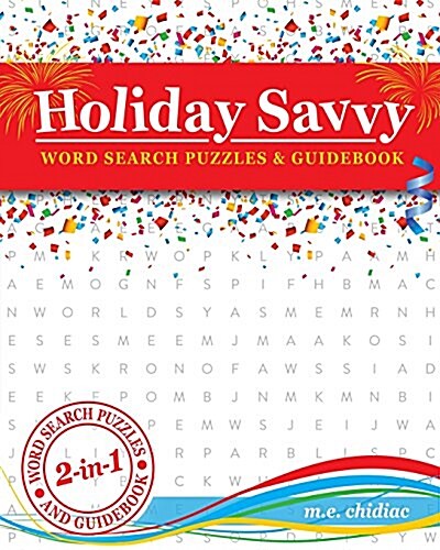 Holiday Savvy: Word Search Puzzles & Guidebook (Paperback)