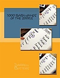 1000 Baby Names of the 2000, S (Paperback)