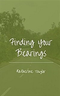 Finding Your Bearings (Paperback)