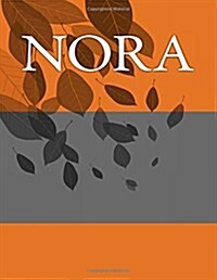 Nora: Personalized Journals - Write in Books - Blank Books You Can Write in (Paperback)