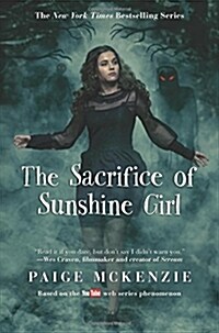 The Sacrifice of Sunshine Girl (Hardcover)