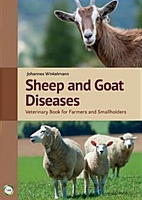 Sheep and Goat Diseases 4th Edition: Veterinary Book for Farmers and Smallholders (Hardcover)