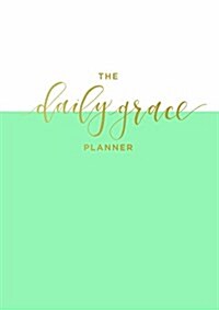 Daily Grace: 2017 Planner (Other)