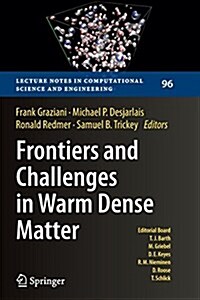 Frontiers and Challenges in Warm Dense Matter (Paperback, Softcover Repri)