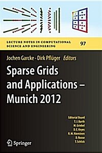 Sparse Grids and Applications - Munich 2012 (Paperback, Softcover Repri)