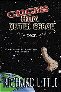 Cocks from Outer Space (Paperback)