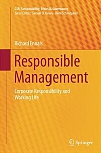 Responsible Management: Corporate Responsibility and Working Life (Paperback, Softcover Repri)