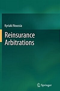Reinsurance Arbitrations (Paperback, Softcover Repri)