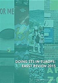 Doing Sts in Europe: Easst Review 2015 (Paperback)