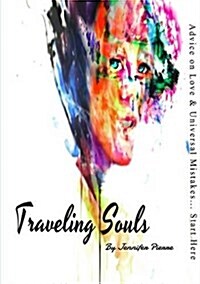 Traveling Souls (Paperback)