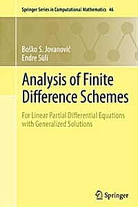 Analysis of Finite Difference Schemes : For Linear Partial Differential Equations with Generalized Solutions (Paperback, Softcover reprint of the original 1st ed. 2014)