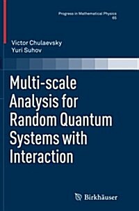 Multi-Scale Analysis for Random Quantum Systems with Interaction (Paperback, Softcover Repri)