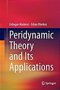 Peridynamic Theory and Its Applications (Paperback, Softcover Repri)