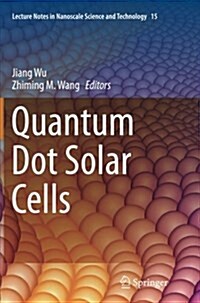 Quantum Dot Solar Cells (Paperback, Softcover Repri)