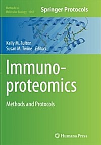 Immunoproteomics: Methods and Protocols (Paperback, Softcover Repri)