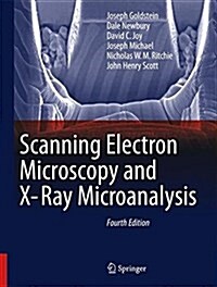 Scanning Electron Microscopy and X-Ray Microanalysis (Hardcover, 4, 2018)