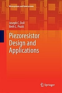 Piezoresistor Design and Applications (Paperback, Softcover Repri)