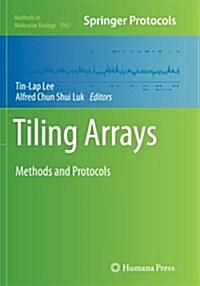 Tiling Arrays: Methods and Protocols (Paperback, Softcover Repri)