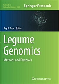 Legume Genomics: Methods and Protocols (Paperback, Softcover Repri)