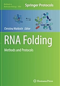 RNA Folding: Methods and Protocols (Paperback, Softcover Repri)