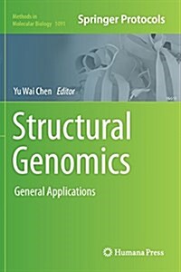 Structural Genomics: General Applications (Paperback, Softcover Repri)