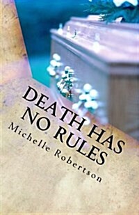 Death Has No Rules (Paperback)