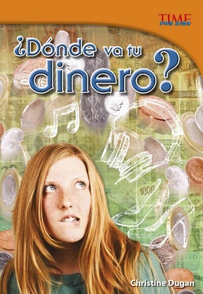 Donde Va Tu Dinero? (Library Binding)