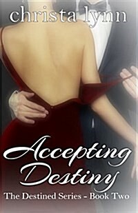 Accepting Destiny (Paperback)