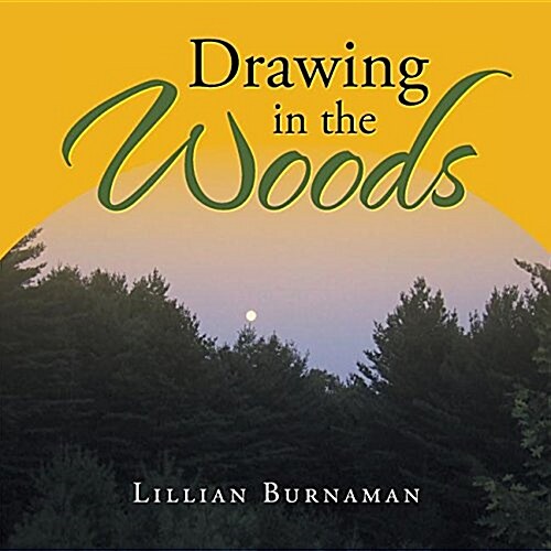 Drawing in the Woods (Paperback)