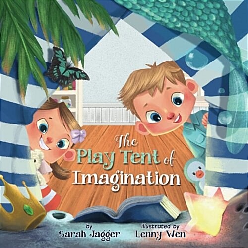 The Play Tent of Imagination (Paperback)