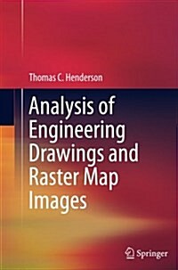 Analysis of Engineering Drawings and Raster Map Images (Paperback, Softcover Repri)