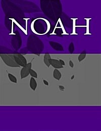 Noah: Personalized Journals - Write in Books - Blank Books You Can Write in (Paperback)