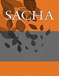 Sacha: Personalized Journals - Write in Books - Blank Books You Can Write in (Paperback)