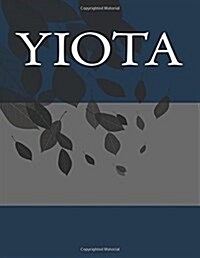 Yiota: Personalized Journals - Write in Books - Blank Books You Can Write in (Paperback)