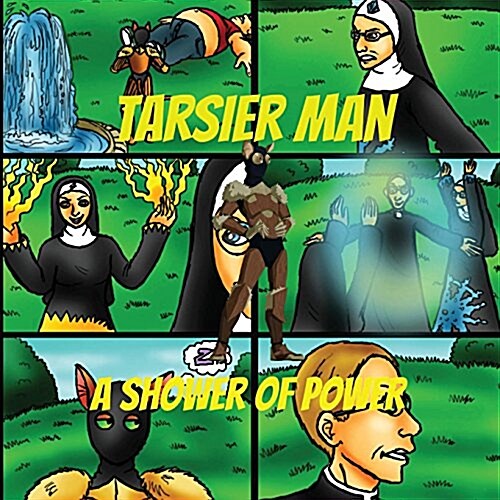 Tarsier Man: A Shower of Power (Paperback)