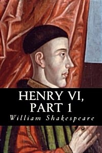 Henry VI, Part 1 (Paperback)