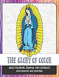 The Glory of Color (Paperback)