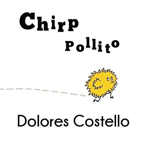 Chirp/ Pollito (Paperback)