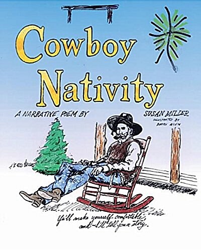 Cowboy Nativity: A Narrative Poem (Paperback)