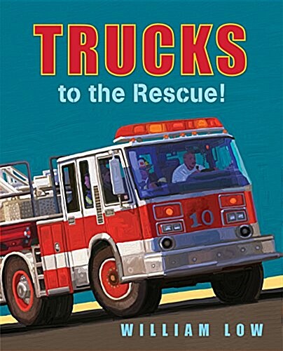 Trucks to the Rescue! (Board Books)