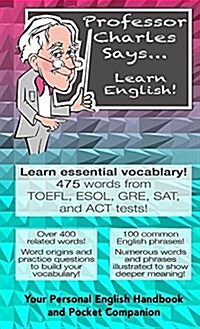 Professor Charles Says... Learn English!: Pocket Edition (Paperback)