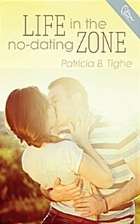 Life in the No-Dating Zone (Paperback)