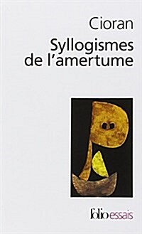 Syllogismes de L Amertu (Paperback)
