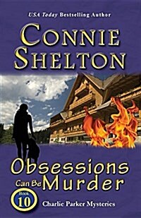 Obsessions Can Be Murder: Charlie Parker Mysteries, Book 10 (Paperback)